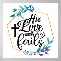 His Love Never Fails