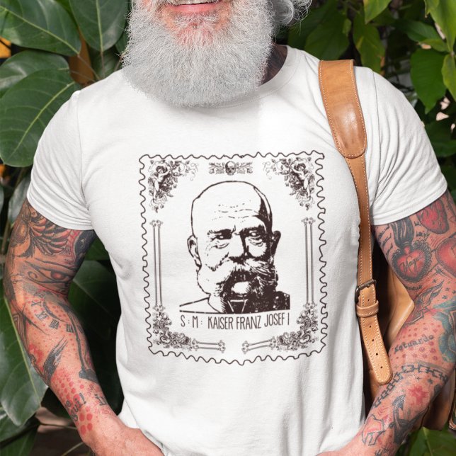 His Majesty Emperor Franz Joseph I T-Shirt (Ehren Sie die Geschichte mit diesem einzigartigen weißen T-Shirt! )