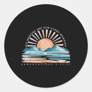 His Mercies Are New Every Morning Bible Verse Chri Classic Round Sticker