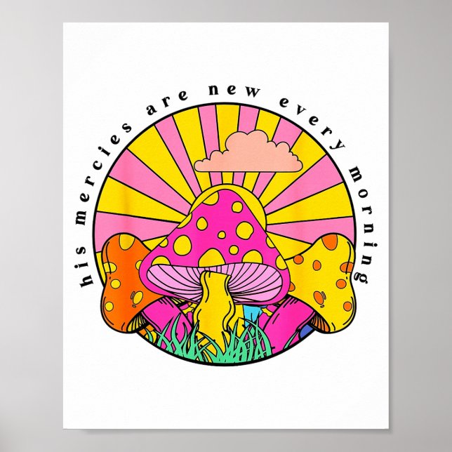 His Mercies Are New Every Morning Christian Faith  Poster (Front)