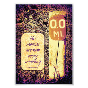 His Mercies Are New Every Morning Mile-Marker 5x7 Photo Print