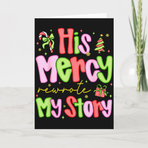 His Mercy Rewrote My Story Merry Christmas Christi Card