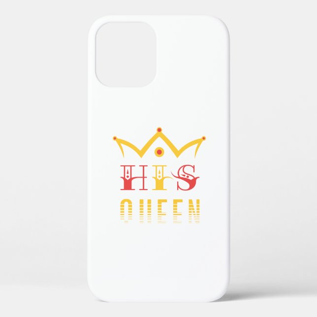 His Queen Case-Mate iPhone Case (Back)
