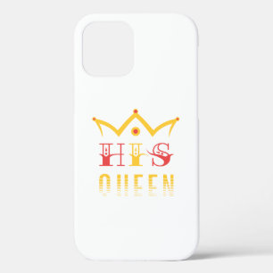 His Queen iPhone 12 Pro Case