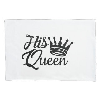 His Queen Couples Single Pillowcase