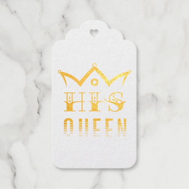 His Queen Gift Tags (Front)