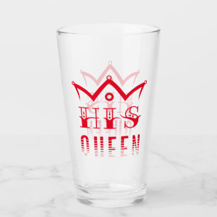 His Queen Glass