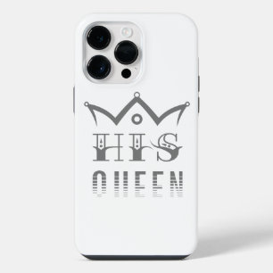 His Queen iPhone 14 Pro Max Case