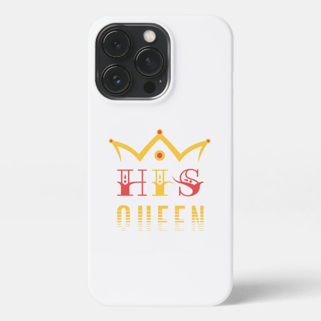 His Queen iPhone Case (Back)