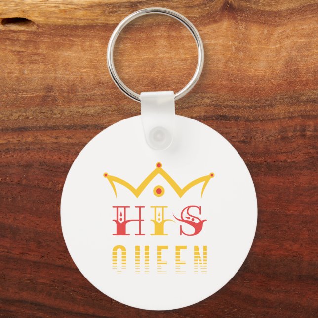 His Queen Key Ring (Front)