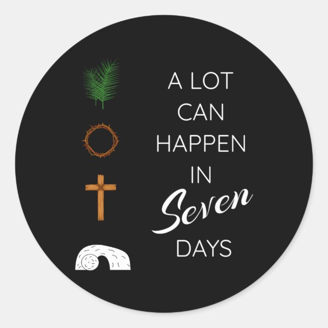 His Risen Palm Sunday Holy Week Friday Easter Classic Round Sticker (Front)