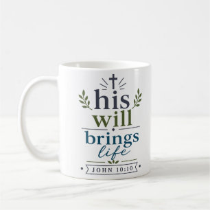 His Will Brings Life Inspiring Christian Hope Word Coffee Mug