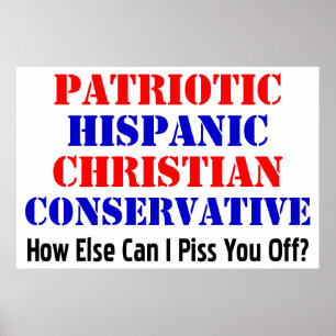 Hispanic Conservative! Poster