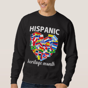Hispanic Heritage Month All Countries Flags Heart  Sweatshirt