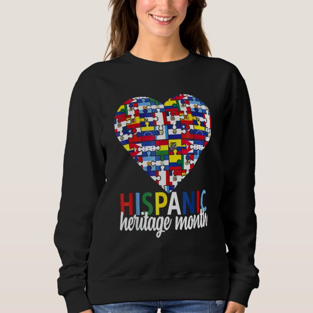 Hispanic Heritage Month All Countries Flags Heart  Sweatshirt (Front)
