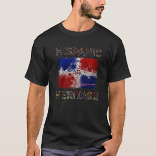 Hispanic Heritage Month Dominican Flag Dominicana T-Shirt