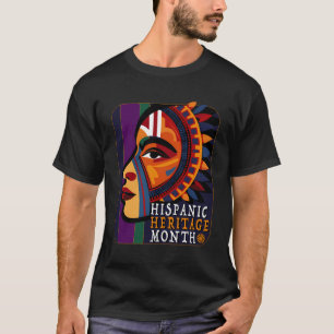 Hispanic Heritage Month Indigenous Women Men T-Shirt