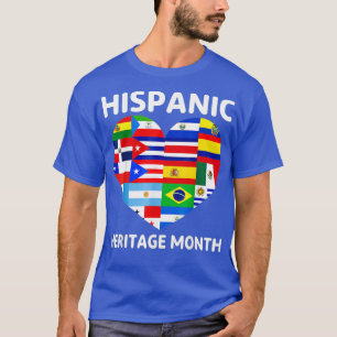 Hispanic Heritage Month Latino Countries Flag Hear T-Shirt