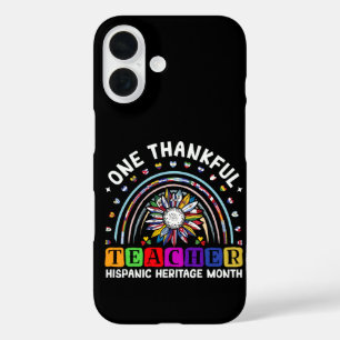 Hispanic Heritage Month One Thankful Teacher Latin iPhone 16 Case