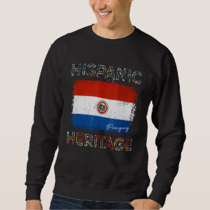 Hispanic Heritage Month Paraguay Flag Paraguayan P Sweatshirt