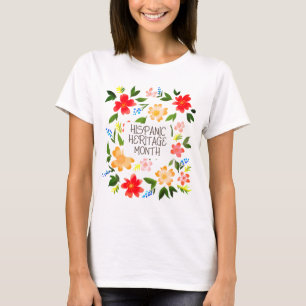 HISPANIC HERITAGE MONTH T-Shirt