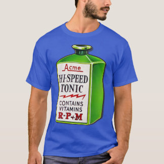 HiSpeed Tonic Contains RPM T-Shirt