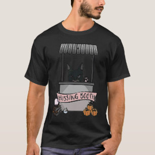Hissing Booth Kitten Kitty Cat Furmom Furdad For C T-Shirt