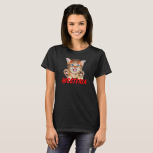 Hissing Cat Beware Hissteria T-Shirt