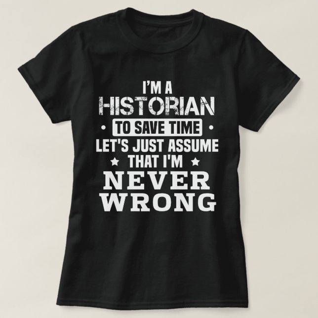 Historian T-Shirt (Design Front)