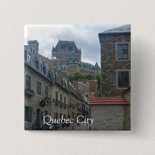 Historic District in Quebec city 15 Cm Square Badge