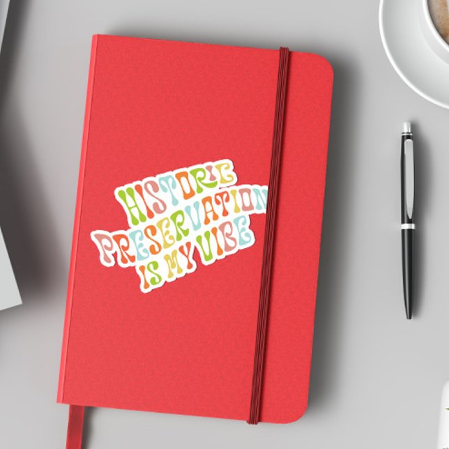 Historic Preservation is My Vibe, Preservationist (Creator Uploaded)