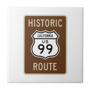 Historic Route US Route 99 (California) Sign Ceramic Tile
