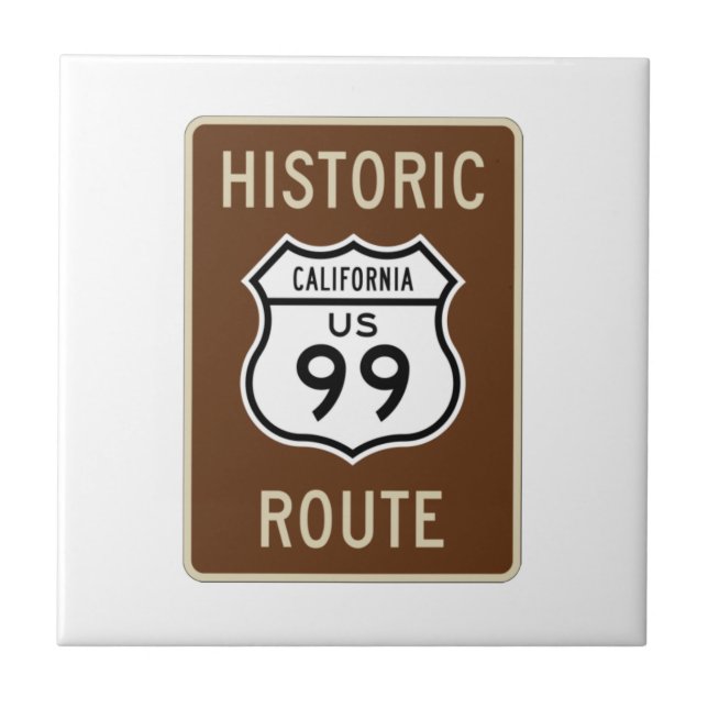 Historic Route US Route 99 (California) Sign Ceramic Tile (Front)