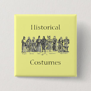 Historical Costumes 15 Cm Square Badge