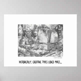 Historically, creative types loved Macs Poster