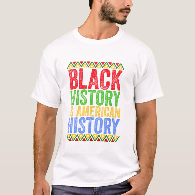History Is American T-Shirt (Front)