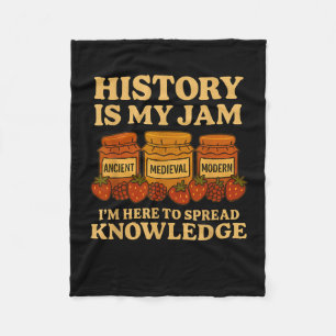 History Is My Jam Funny Teacher Back To School Fir Fleece Blanket