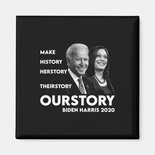 History Kamala Harris And Joe Biden 2020  Magnet (Front)
