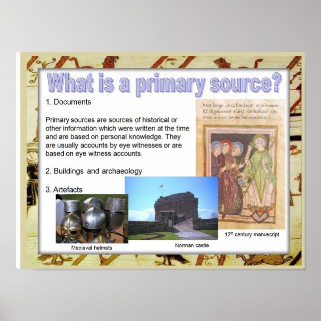 History, mediaeval, What is a primary source? Poster (Front)