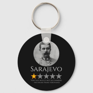History Meme - Archduke Franz Ferdinand - World Wa Key Ring