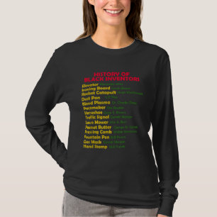 History Of Black Inventors Black History Month Pro T-Shirt