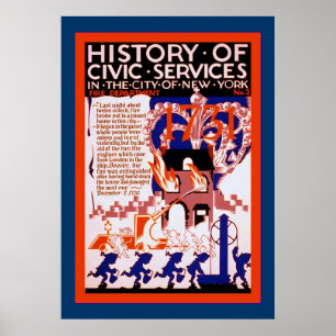 History of Civic Services ~ NY~ Fire ~2 ~ Vintage Poster