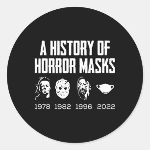 History Of Horror Masks Lazy Halloween Costume Fac Classic Round Sticker