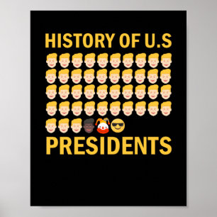 History of U.S Presidents 46th Cool President Poster