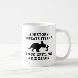 History Repeats Coffee Mug