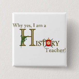 History Teacher 15 Cm Square Badge