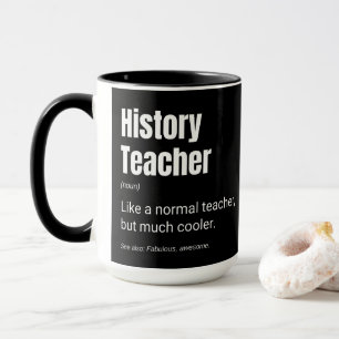 History Teacher Funny Professor Definition Mug