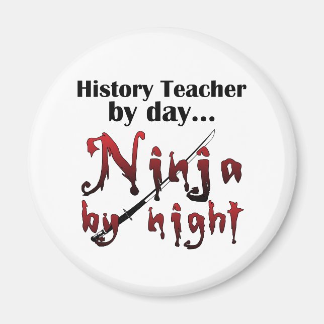 History Teacher Ninja Magnet (Front)