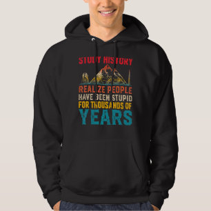 History Teachers  History Joke History Buffs Histo Hoodie