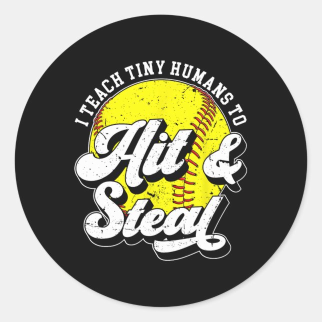 Hit And Steal Softll Coach Softll Coaching  Classic Round Sticker (Front)